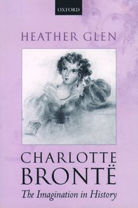 bokomslag Charlotte Bront: The Imagination in History
