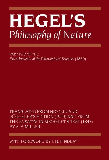 A. V. Miller - Hegel's Philosophy of Nature, Häftad
