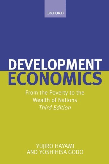 The late Yujiro Hayami, Yoshihisa Godo - Development Economics, Häftad