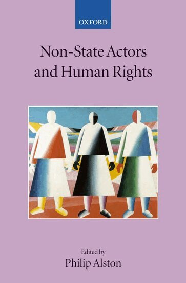 Philip Alston - Non-State Actors and Human Rights, Inbunden
