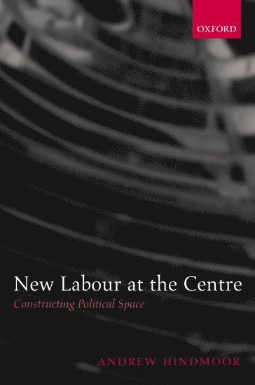 New Labour at the Centre 1
