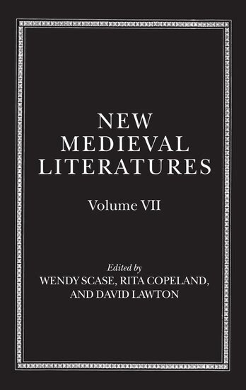 Wendy Scase, Rita Copeland, David Lawton - New Medieval Literatures, Inbunden