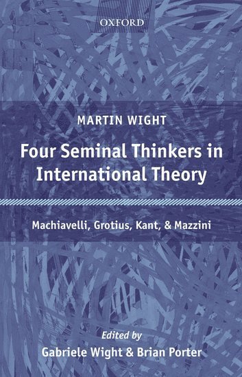 bokomslag Four Seminal Thinkers in International Theory