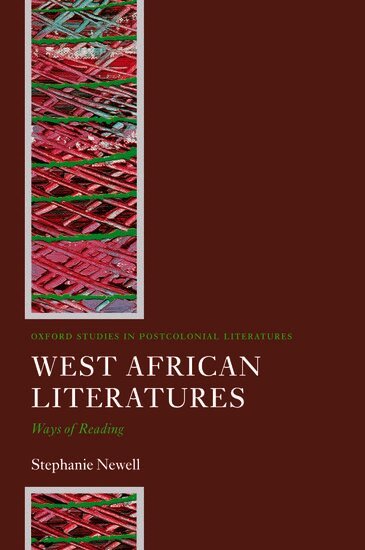 Stephanie Newell - West African Literatures, Häftad