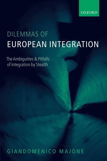Dilemmas of European Integration 1