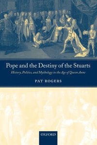 bokomslag Pope and the Destiny of the Stuarts