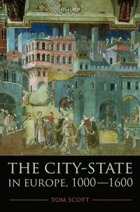 bokomslag The City-State in Europe, 1000-1600