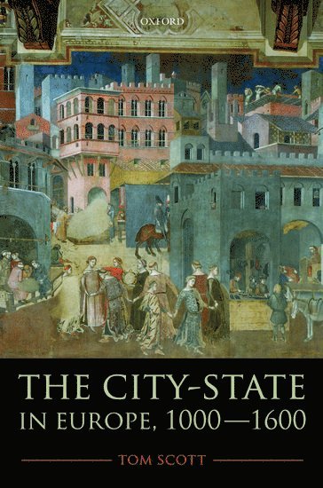The City-State in Europe, 1000-1600 1