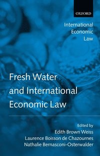 bokomslag Fresh Water and International Economic Law