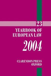 bokomslag Yearbook of European Law 2004 Volume 23