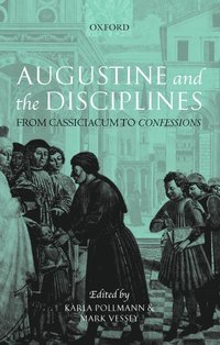 bokomslag Augustine and the Disciplines