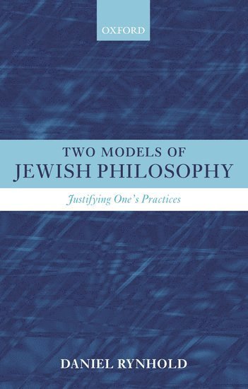 Two Models of Jewish Philosophy 1