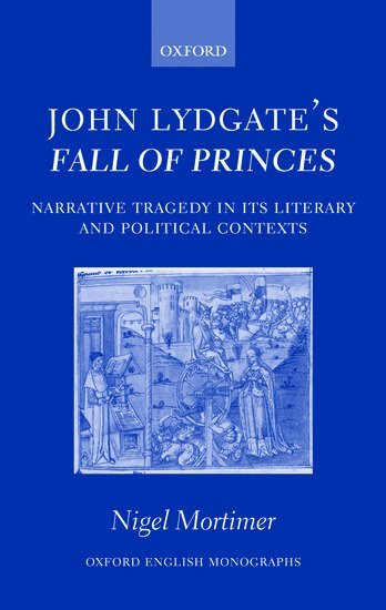John Lydgate's Fall of Princes