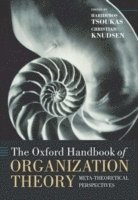 bokomslag The Oxford Handbook of Organization Theory