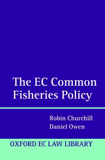bokomslag The EC Common Fisheries Policy
