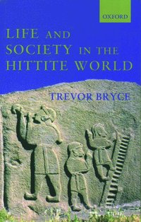 bokomslag Life and Society in the Hittite World