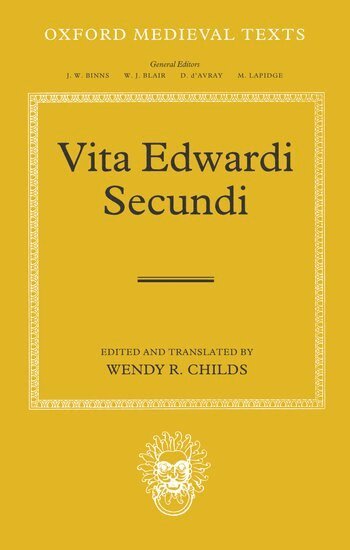 Wendy R. Childs - Vita Edwardi Secundi, Inbunden