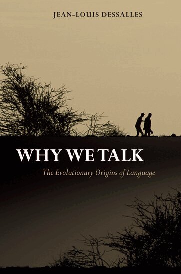 Jean-Louis Dessalles - Why We Talk, Inbunden
