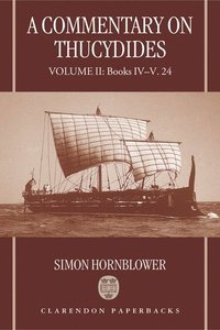 bokomslag A Commentary on Thucydides: Volume II: Books IV-V. 24