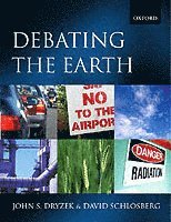 bokomslag The Environmental Politics Reader: Debating the Earth