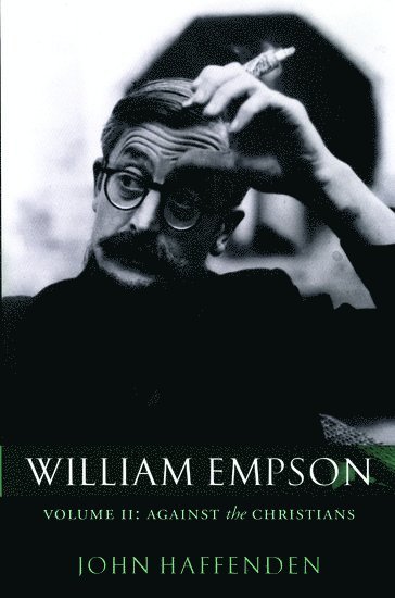 William Empson, Volume II 1