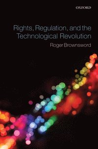 bokomslag Rights, Regulation, and the Technological Revolution