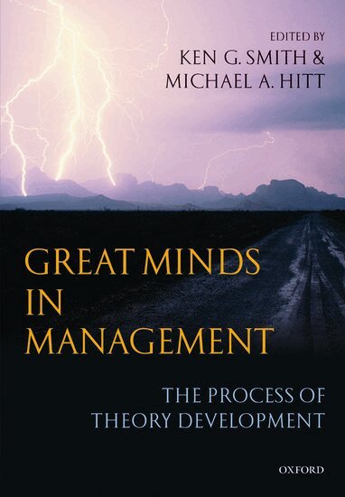 Ken G. Smith, Michael A. Hitt - Great Minds in Management, Häftad