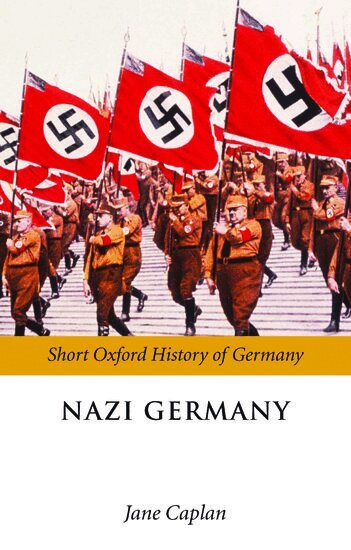 Caplan, Jane Caplan - Nazi Germany, Häftad