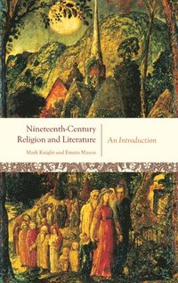 bokomslag Nineteenth-Century Religion and Literature