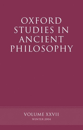bokomslag Oxford Studies in Ancient Philosophy XXVII