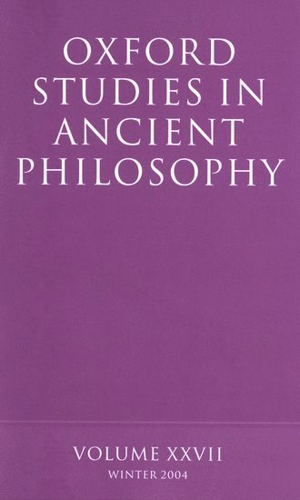 bokomslag Oxford Studies in Ancient Philosophy XXVII