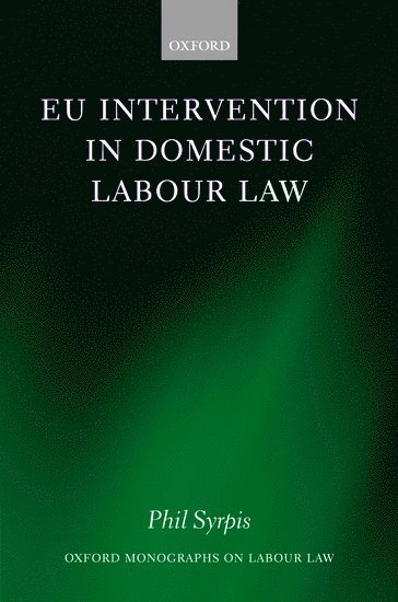bokomslag EU Intervention in Domestic Labour Law