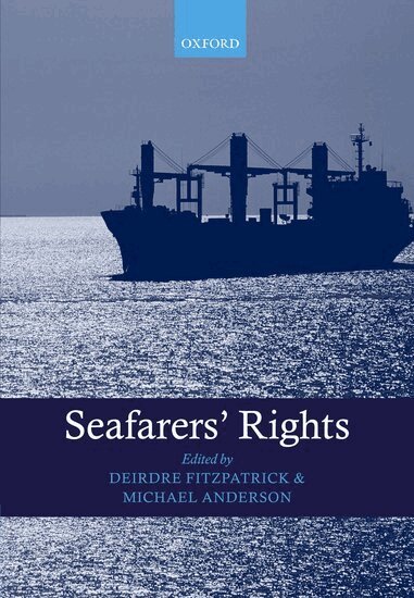 Deirdre Fitzpatrick, Michael Anderson - Seafarers' Rights, Inbunden