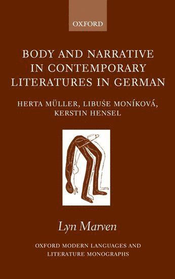 Body and Narrative in Contemporary Literatures in German 1