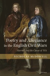 bokomslag Poetry and Allegiance in the English Civil Wars