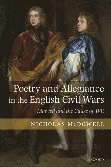 bokomslag Poetry and Allegiance in the English Civil Wars