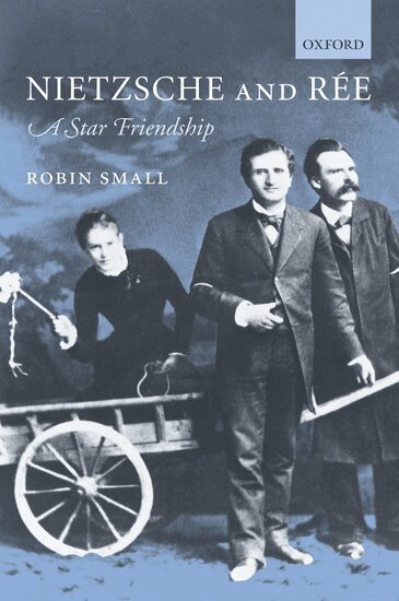 Robin Small - Nietzsche and Rée, Inbunden