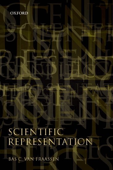 Bas C. van Fraassen - Scientific Representation, Häftad