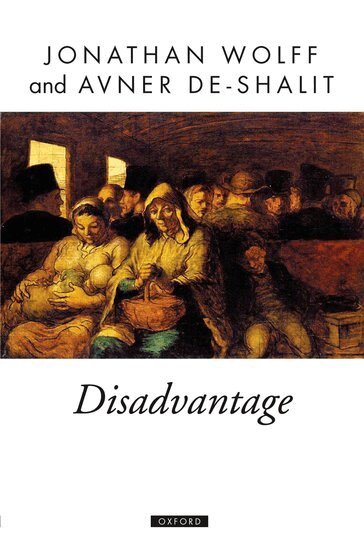 Jonathan Wolff, Avner de-Shalit - Disadvantage, Inbunden