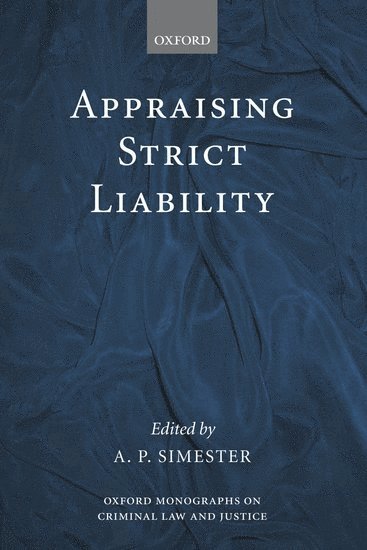 Appraising Strict Liability 1