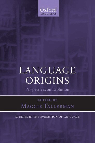 Maggie Tallerman - Language Origins, Inbunden