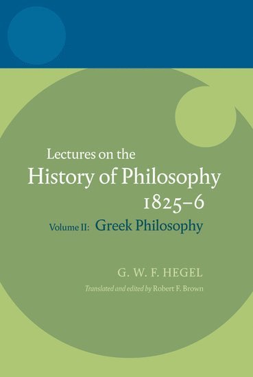 bokomslag Hegel: Lectures on the History of Philosophy 1825-6