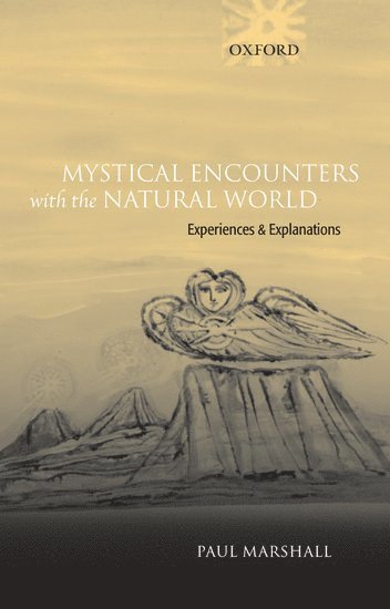 Mystical Encounters with the Natural World 1