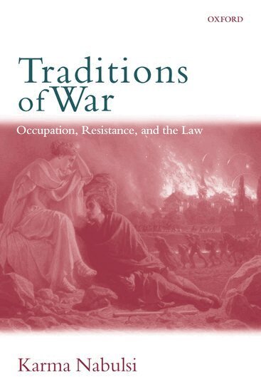 Karma Nabulsi - Traditions of War, Häftad