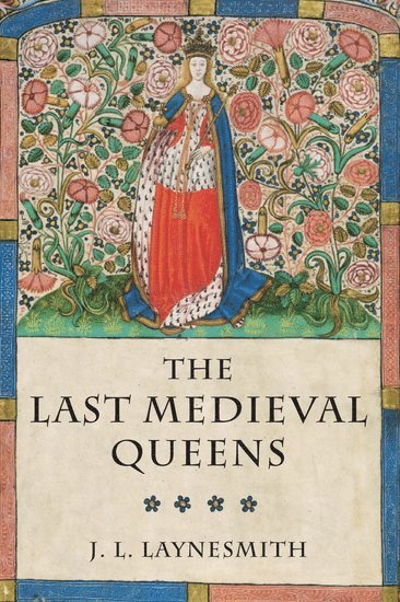 The Last Medieval Queens 1