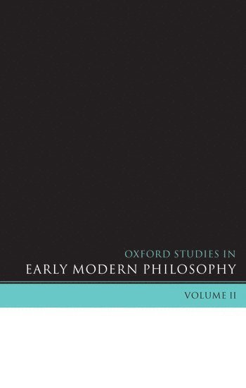 Oxford Studies in Early Modern Philosophy 1