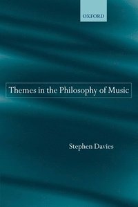 bokomslag Themes in the Philosophy of Music