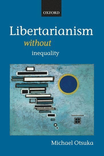 Libertarianism without Inequality 1