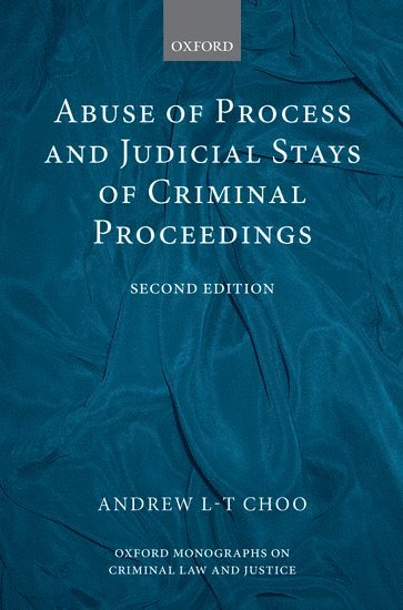 bokomslag Abuse of Process and Judicial Stays of Criminal Proceedings