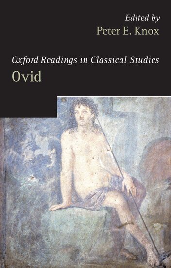 Peter E. Knox - Oxford Readings in Ovid, Inbunden